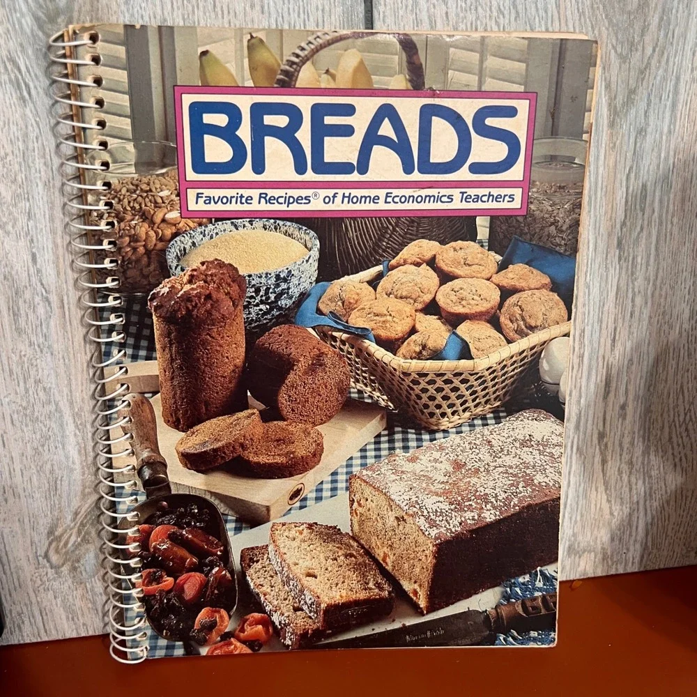 Breads Favorite Recipes of Home Economics Teachers 1981 Spiral Cookbook Vintage